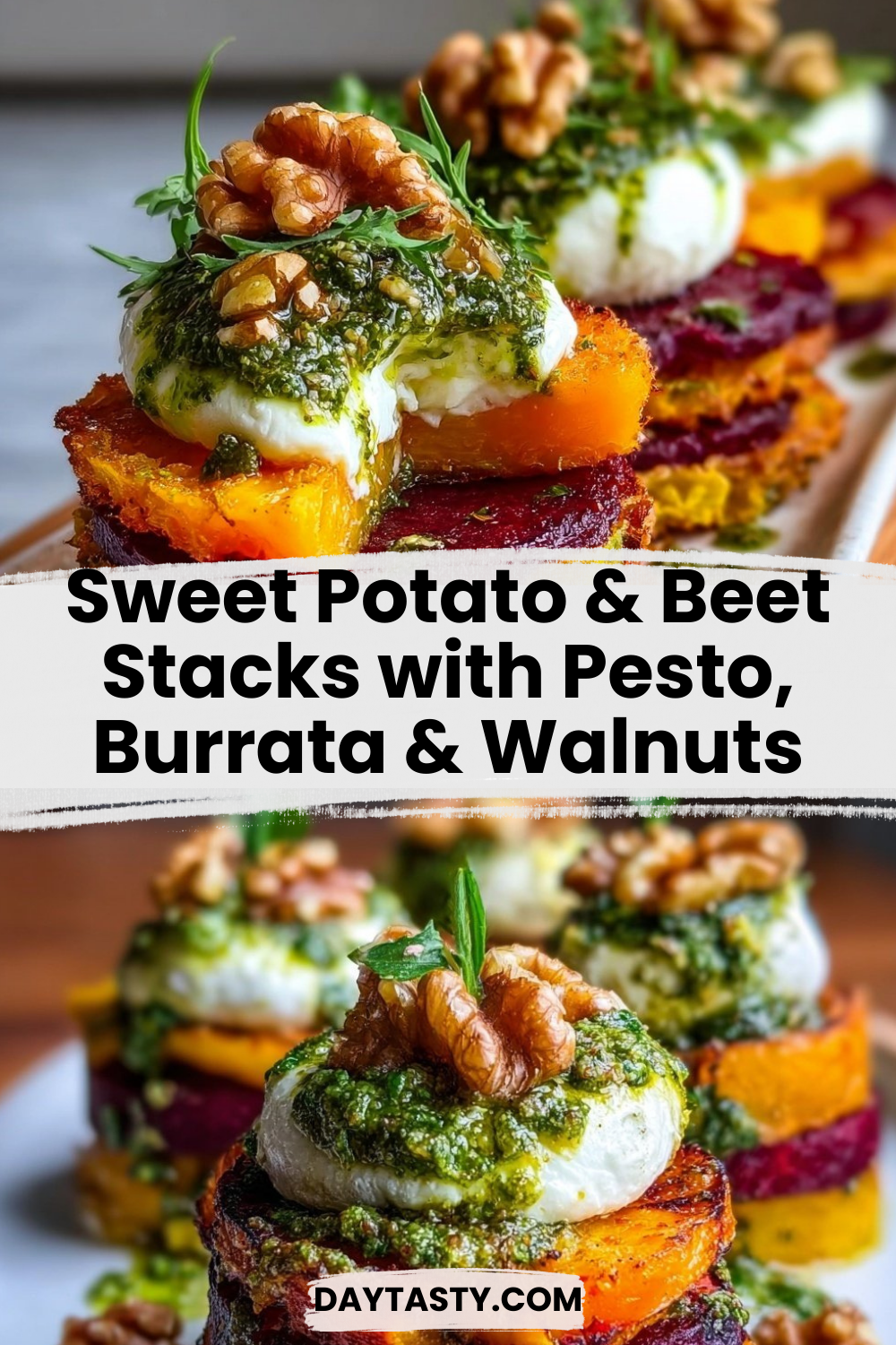 Sweet Potato & Beet Stacks with Pesto, Burrata & Walnuts

