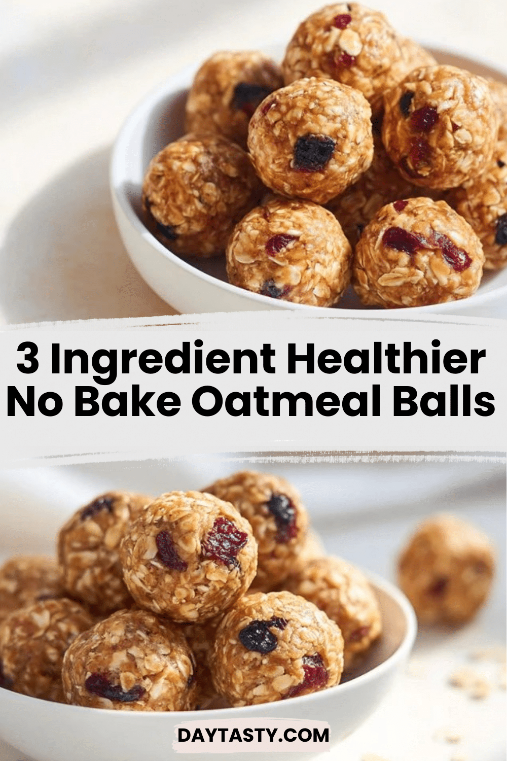 3 Ingredient Healthier No Bake Oatmeal Balls