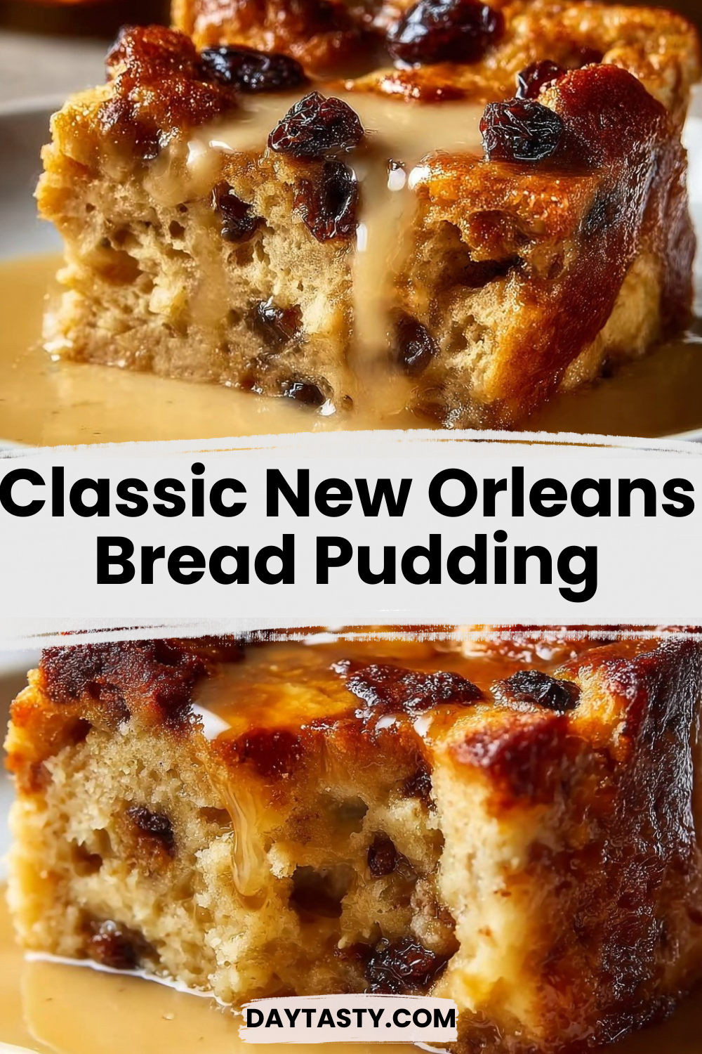 Classic New Orleans Bread Pudding